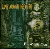 Lay Down Rotten - Paralyzed By Fear