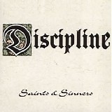 Discipline - Saints & Sinners