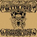 Bettie Ford - Singapore Sling