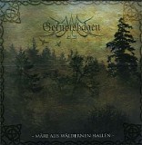Gernotshagen - MÃ¤re Aus WÃ¤ldernen Hallen