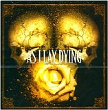 As I Lay Dying - A Long March: The First Recordings
