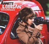 Annett Louisan - Teilzeithippie (Bonus Disc)