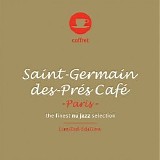 Various artists - Saint-Germain-Des-PrÃ©s CafÃ©: Paris