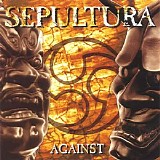 Sepultura - Against