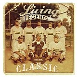 Living Legends - Classic