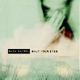 Snow Patrol - Shut Your Eyes