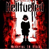 Hellfueled - Memories In Black