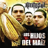 Kinto Sol - Los Hijos Del Maiz