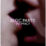 Bloc Party - Intimacy