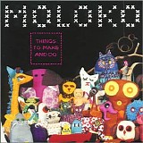 Moloko - Things to Make and Do