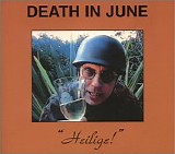 Death In June - Heilige!