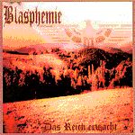 Blasphemie - Das Reich Erwacht