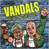 The Vandals - Oi To The World!