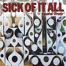 Sick Of It All - Yours Truly