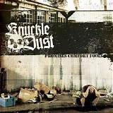 Knuckledust - Promises Comfort Fools