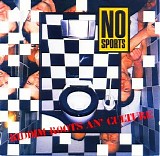 No Sports - Riddim Roots An' Culture