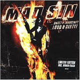 Mad Sin - Sweet & Innocent?... Loud & Dirty!