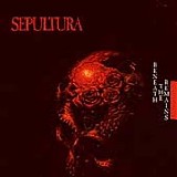 Sepultura - Beneath The Remains