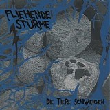 Fliehende StÃ¼rme - Die Tiere Schweigen
