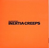 Massive Attack - Inertia Creeps