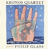Philip Glass - Kronos Quartet Performs Philip Glass