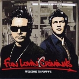 Fun Lovin' Criminals - Welcome To Poppy's