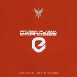 Frozen Plasma - Emphasize