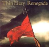 Thin Lizzy - Renegade