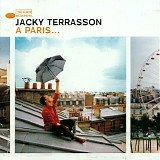 Jacky Terrasson - A Paris...