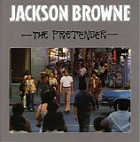 Jackson Browne - The Pretender