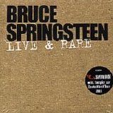 Bruce Springsteen - Live & Rare Vol.1