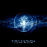 Within Temptation - The Silent Force