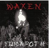 Waxen - Fumaroth