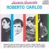 Roberto Carlos - Jovem Guarda