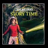 Zach Williams - Story Time