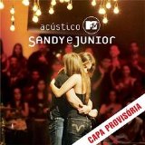 Sandy e Junior - Acústico MTV
