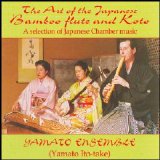 Yamato Ensemble - The Art of Japanese Bamboo Flute & Koto