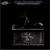 Blue Ã–yster Cult - Workshop Of The Telescopes