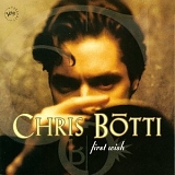 Chris Botti - First Wish
