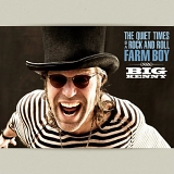 Big Kenny - The Quiet Times of a Rock and Roll Farm Boy