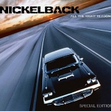 Nickelback - All the Right Reasons-Special Edition