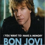 Bon Jovi - Make A Memory