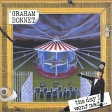 Graham Bonnet - Day I Went Mad