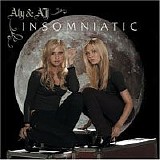 Aly & AJ - Insomniatic 2007