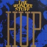 The Wonder Stuff - Hup