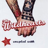 The Wildhearts - Coupled With