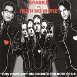 Faith No More - This Town Ain't Big Enough For Both Of U