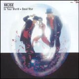 Muse - Dead Star [Single]