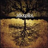 Idiot Pilot - </Strange We Should Meet Here>