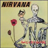 Nirvana - Incesticide